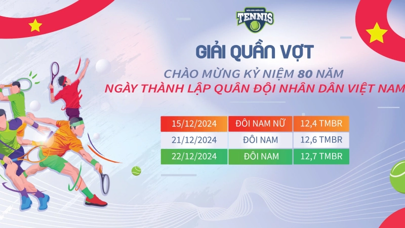 GIẢI QUẦN VỢT CHÀO MỪNG KỶ NIỆM 80 NĂM NGÀY THÀNH LẬP QUÂN ĐỘI NHÂN DÂN VIỆT NAM NỘI DUNG ĐÔI NAM NỮ 12,4 TMBR
