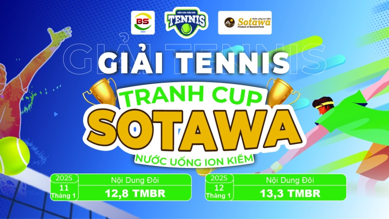 GIẢI TENNIS TRANH CUP NƯỚC KHOÁNG ION KIỀM SOTAWA NỘI DUNG ĐÔI 12,8 TMBR