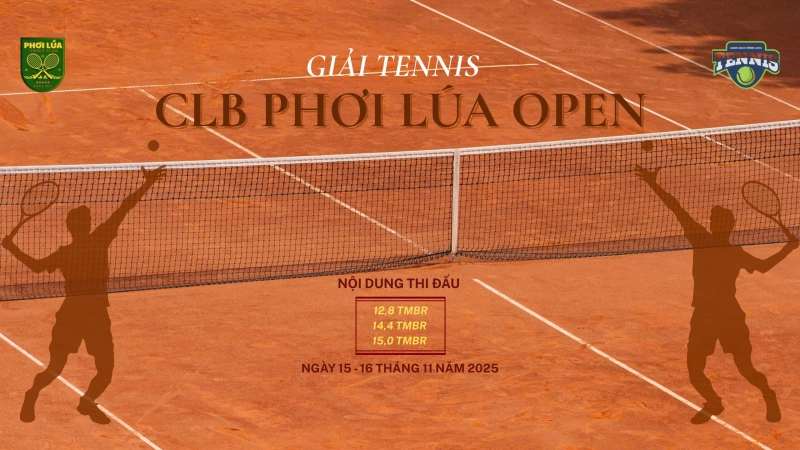 GIẢI TENNIS CLB PHƠI LÚA OPEN NỘI DUNG ĐÔI 12,8 TMBR CHỦ NHẬT NGÀY 16/11/2025