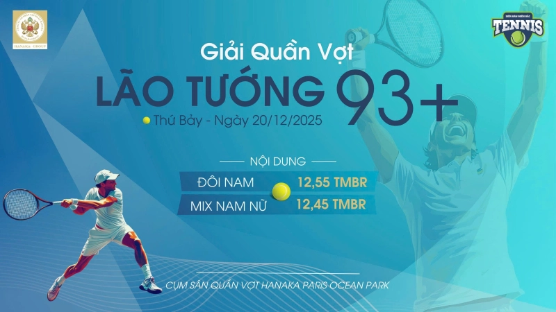 GIẢI QUẦN VỢT LÃO TƯỚNG 93+ LẦN THỨ III NĂM 2025 NỘI DUNG ĐÔI NAM 12,55 TMBR(MIX ĐÔI NAM NỮ 12,45 TMBR) Thứ Bảy Ngày 20/12/2025