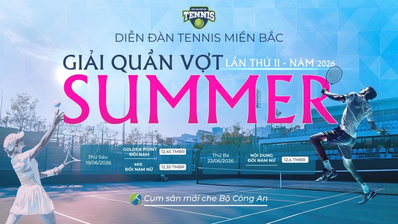 GIẢI QUẦN VỢT SUMMER LẦN THỨ II NĂM 2026 NỘI DUNG ĐÔI NAM NỮ 12,4 TMBR Thứ Ba Ngày 23/6/2026