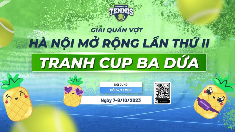 Giải Quần Vợt Hà Nội Mở Rộng Lần Thứ II Tranh Cup Ba Dứa Nội Dung 14,7 TMBR