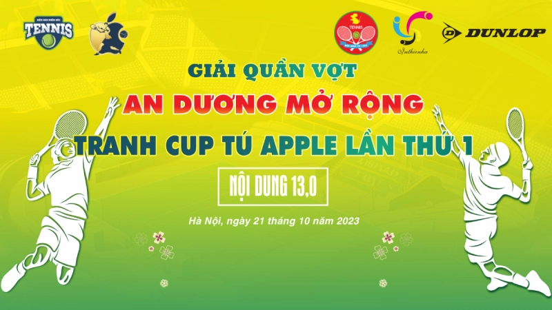 Giải Quần Vợt An Dương Mở Rộng Tranh Cup Tú Apple Lần Thứ 1 Nội Dung đôi 13,0 TMBR