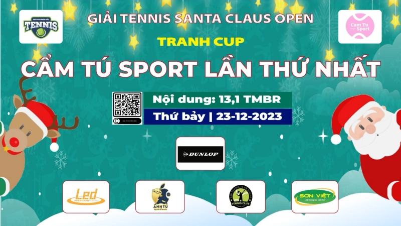 Giải Tennis Santa Claus Open tranh cup Cẩm Tú Sport Lần Thứ Nhất.  Nội dung Đôi 13,1 TMBR