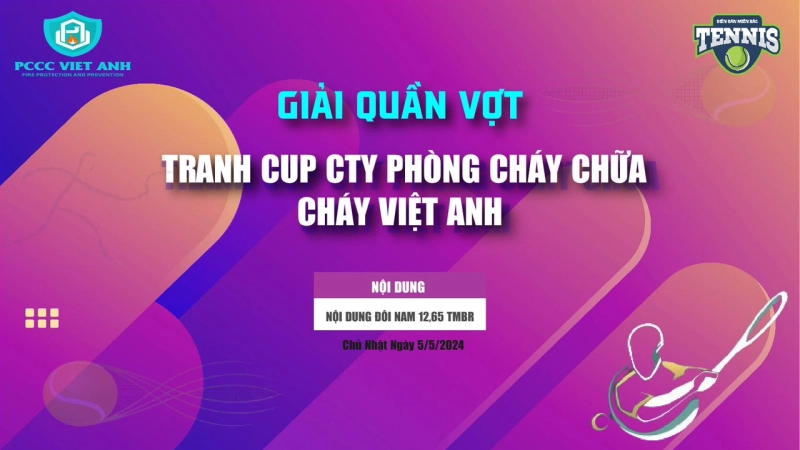 Giải Quần Vợt Tranh Cup Cty Phòng Cháy Chữa Cháy Việt Anh Nội Dung Đôi Nam 12,65 TMBR