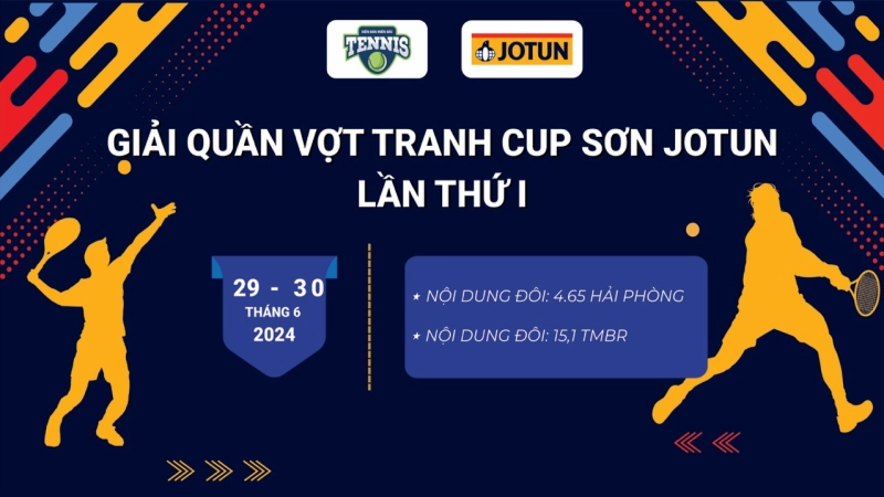 Giải Quần Vợt Tranh Cup Sơn Jotun Song Tuấn Lần Thứ I Nội Dung Đôi 15,1 TMBR