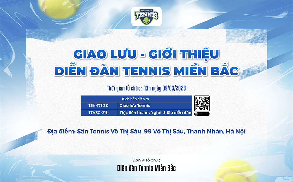 Giao lưu họp báo chào mừng thành lập Diễn Đàn Tennis Miền Bắc